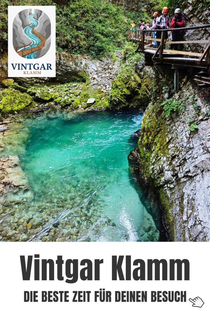 Vintgar Klamm Öffnungszeiten