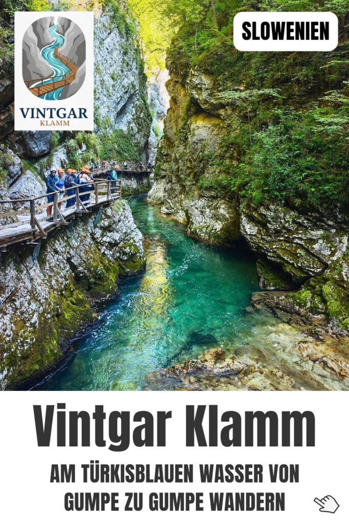 Vintgar Klamm Wanderung
